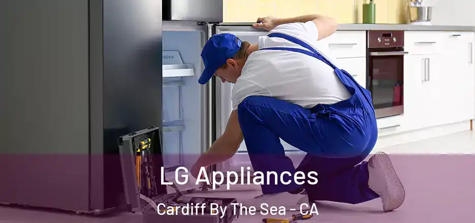  LG Appliances Cardiff By The Sea - CA