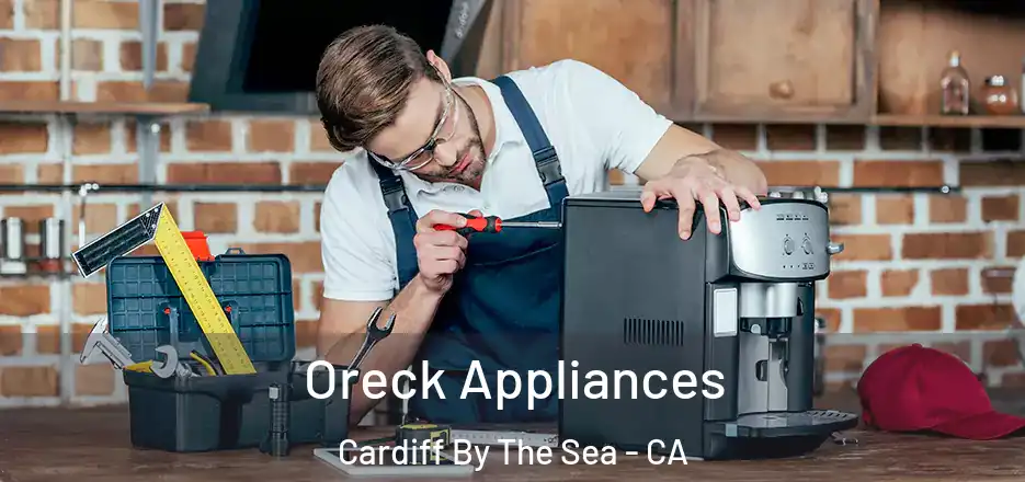 Oreck Appliances Cardiff By The Sea - CA